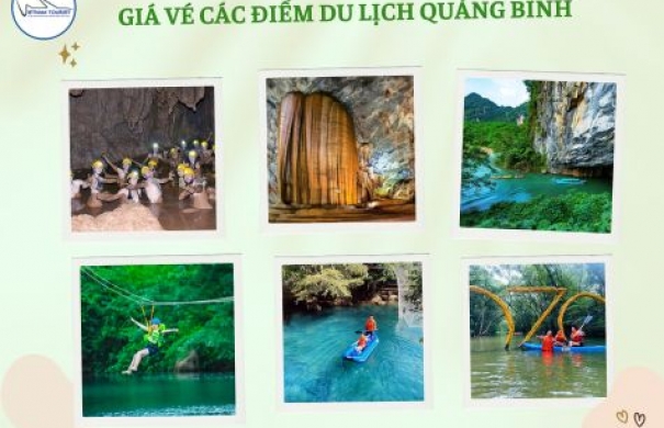 Cập nhật giá vé các địa điểm du lịch nổi tiếng ở Quảng Bình mới nhất 2024