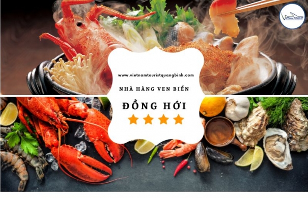 Top nhà hàng ven biển tại Đồng Hới ngon nên thử khi du lịch Quảng Bình