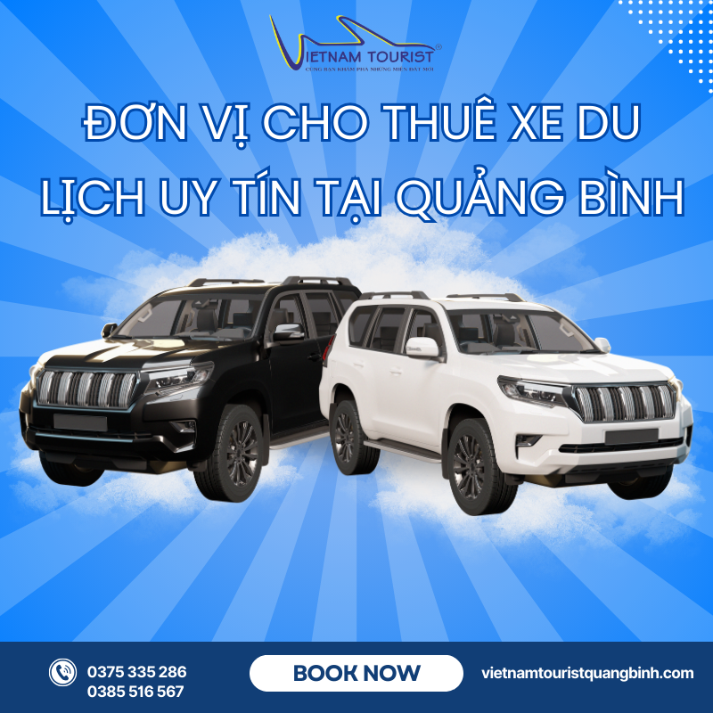 Vietnam Tourist Quảng Bình - Đơn vị cho thuê xe du lịch Quảng Bình uy tín